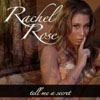 RACHEL ROSE - TELL ME A SECRET (VALENTIN RADIO EDIT)