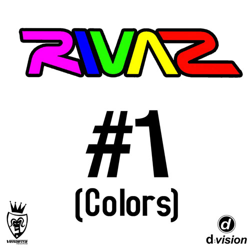 RIVAZ - #1 (COLORS) (RADIO EDIT)