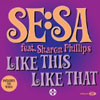 SESA/SHARON PHILLIPS - LIKE THIS LIKE THAT