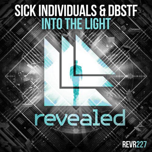 SICK INDIVIDUALS and DBSTF - INTO THE LIGHT