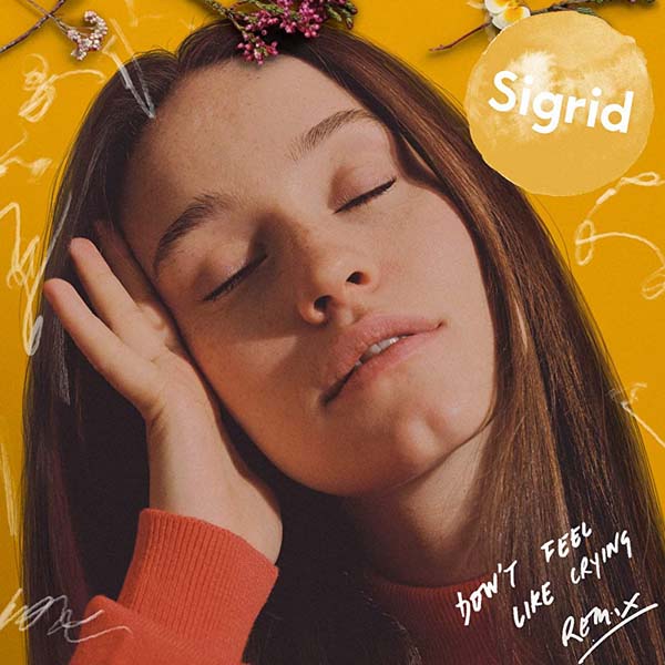 SIGRID - DON`T FEEL LIKE CRYING (MK REMIX RADIO EDIT)