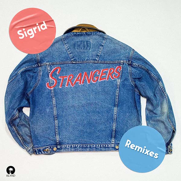 SIGRID - STRANGERS (R3HAB REMIX)