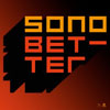 SONO - BETTER (RADIO EDIT)