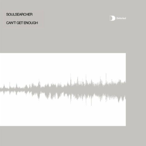 SOULSEARCHER - CAN`T GET ENOUGH (ORIGINAL RADIO EDIT)