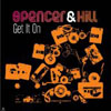 SPENCER AND HILL - LET`S GET IT ON (HOUSE RADIO EDIT)