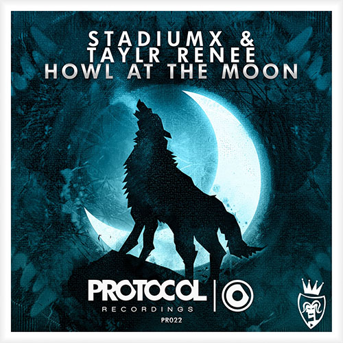 STADIUMX and TAYLOR RENEE - HOWL AT THE MOON (RADIO EDIT)