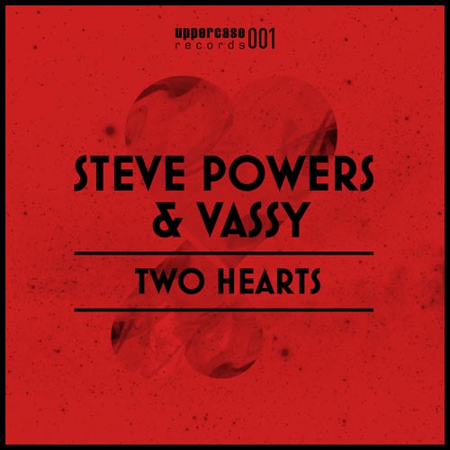 STEVE POWERS f/ VASSY - TWO HEARTS (ORIGINAL RADIO EDIT)