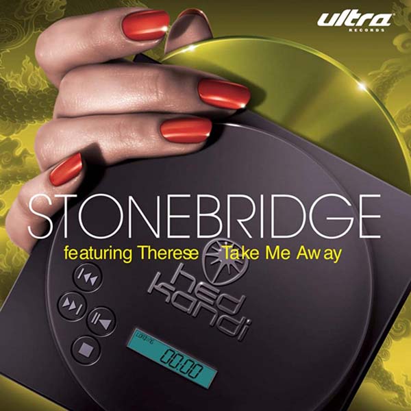 STONEBRIDGE F/ THERESE - TAKE ME AWAY