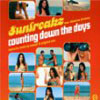 SUNFREAKZ - COUNTING DOWN THE DAYS
