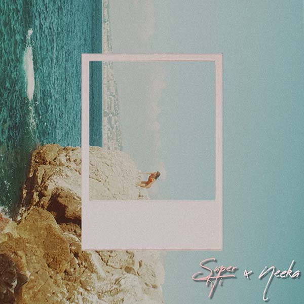 SUPER-HI X NEEKA - FOLLOWING THE SUN