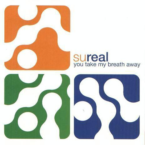 SUREAL - YOU TAKE MY BREATH AWAY (RADIO EDIT)