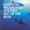 SYSTEM F/FERRY CORSTEN - OUT OF THE BLUE (RADIO EDIT)