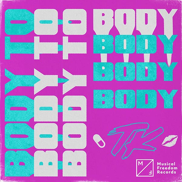 TELYKAST - BODY TO BODY