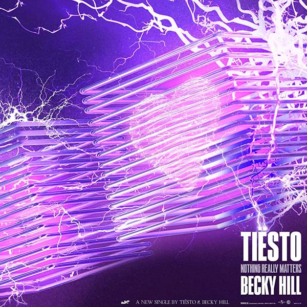TIESTO & BECKY HILL - NOTHING REALLY MATTERS