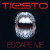 TIESTO f/ CC SHEFFIELD - ESCAPE ME (RADIO EDIT)