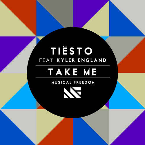 TIESTO f/ KYLER ENGLAND - TAKE ME (RADIO EDIT)