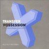 TRANSFER - POSSESSION (RADIO MIX)