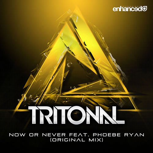 TRITONAL - NOW OR NEVER (RADIO EDIT)