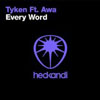 TYKEN/AWA - EVERY WORD