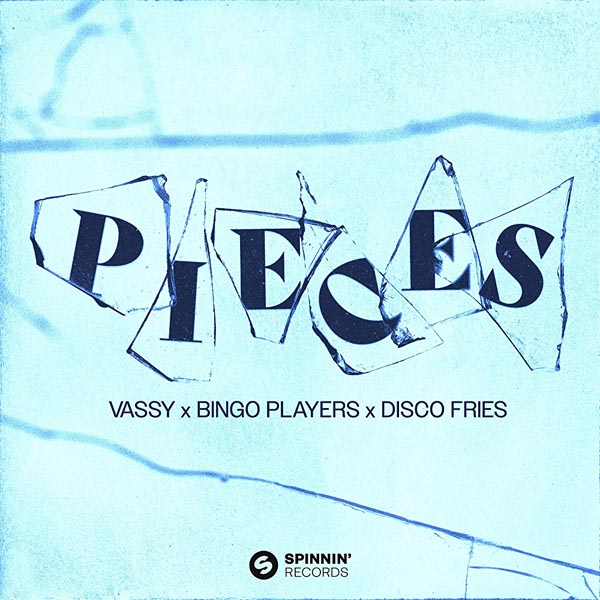 VASSY X BINGO PLAYERS X DISCO FRIES - PIECES