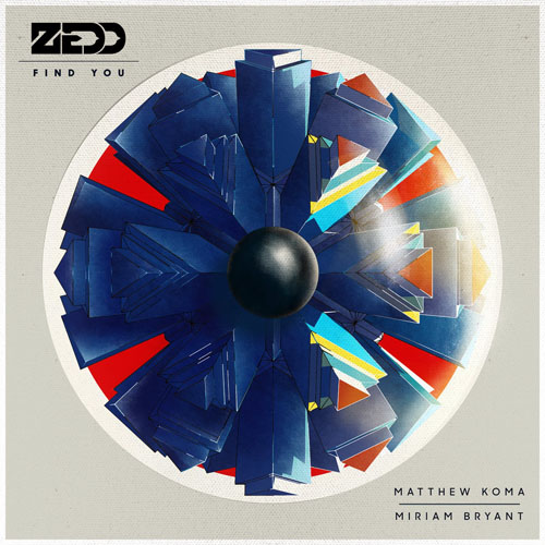 ZEDD f/ MATTHEW KOMA and MIRIAM BRYANT - FIND YOU (RADIO MIX)