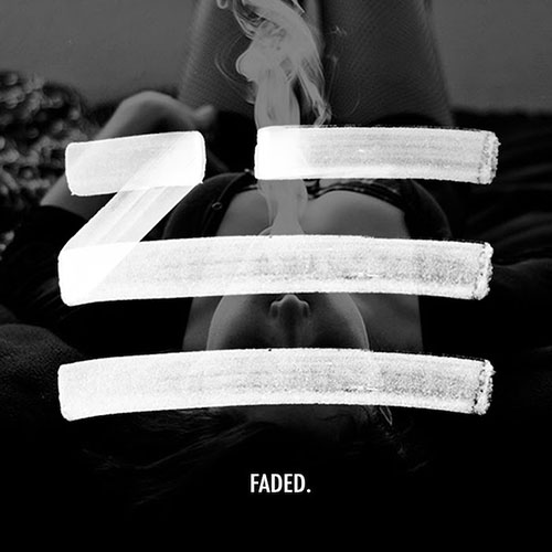 ZHU - FADED (RADIO EDIT)