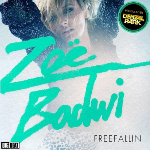 ZOE BADWI - FREE FALLIN` (MOTO BLANCO RADIO EDIT)